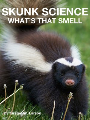 cover image of Skunk Science